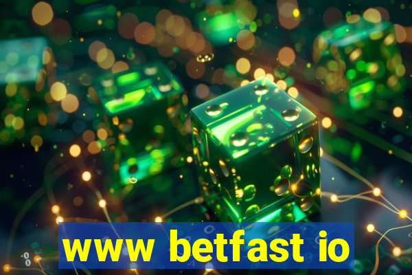 www betfast io